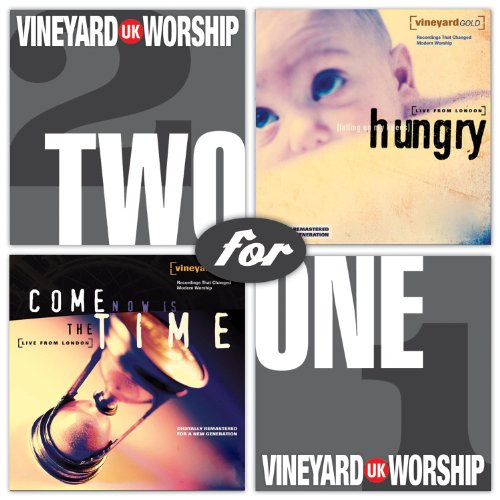Vineyard - 2 For 1 Come Now Is The Time/hungry - Zortam Music