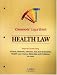 Health Law: Keyed to Courses Using Furrow, Greaney, Johnson, Jost, and Schwartz's Health Law: Cases, Materials and Problems (Casenote Legal Briefs)