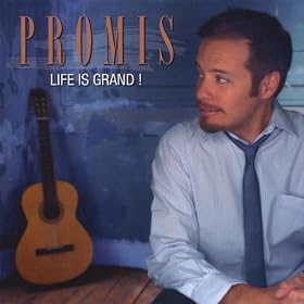 Life is Grand by Jose Promis