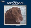Love of Dogs 2013 Wall Calendar