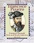 Francisco Pizarro: Journeys Through Peru and South America (In the Footsteps of Explorers)