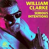 Review William Clarke  / Serious Intentions