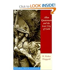Allan Quatermain and the Lost City of Gold: Gateway Movie Classic (Gateway Movie Classics)