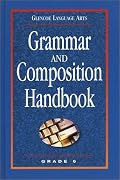 Glencoe Language Arts Grammar and Composition Handbook Grade 6