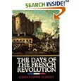 The Days of the French Revolution by Christopher Hibbert