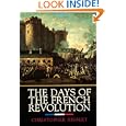 The Days of the French Revolution by Christopher Hibbert