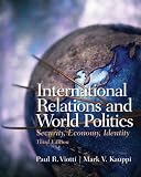 International Relations and World Politics: Security, Economy, Identity (3rd Edition)