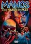 Manos, the Hands of Fate