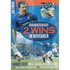 Rangers: Remember Remember 2 Wins In November [2004]