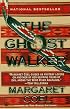 The Ghost Walker (A Wind River Reservation Myste)