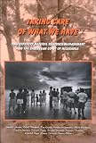  : Taking Care of What We Have: Participatory Natural Resource Management on the Caribbean Coast of Nicaragua