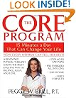 The Core Program: Fifteen Minutes a Day That Can Change Your Life