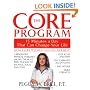 The Core Program: Fifteen Minutes a Day That Can Change Your Life