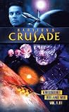 Babylon 5 - Crusade 1.01: Kriegsgebiet / Der lange Weg - Gary Cole