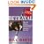 Betrayal : How the Clinton Administration Undermined American Security