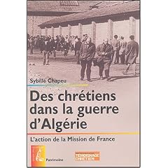 Des Chr�tiens dans la guerre d'Alg�rie