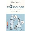 La synergologie : Comprendre son interlocuteur � travers sa gestuelle