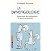 La synergologie : Comprendre son interlocuteur � travers sa gestuelle