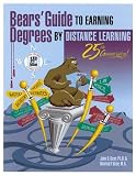 Bears` Guide to Earning Degrees by Distance Learning