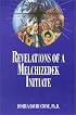 Revelations of a Melchizedek Initiate (Easy-To-Read Encyclopedia of the Spiritual Path)