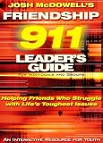 Friendship 911 Helping Friends Who Struggle With Life's Toughest Issues