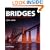 Bridges: Three Thousand Years of Defying Nature