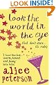 Look The World In The Eye