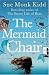 Used : The Mermaid Chair