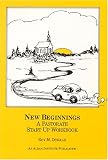 New Beginnings: A Pastorate Start Up Workbook