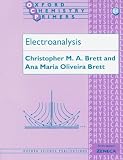 Electroanalysis (Oxford Chemistry Primers)