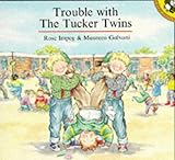 Trouble with the Tucker twins