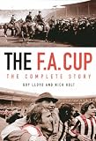 The FA Cup: The Complete Story
