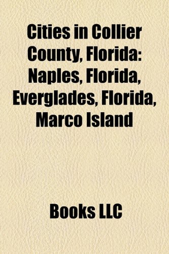 Cities In Collier County, Florida: Florida