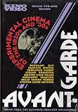 Avant-Garde: Experimental Cinema of the 1920s and 30s (Deluxe Two-Disc Edition)