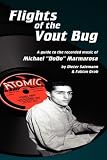 Flights of the Vout Bug