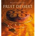 Williams-Sonoma Collection: Fruit Dessert (Williams Sonoma Collection)