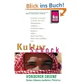 KulturSchock Vorderer Orient: Syrien, Libanon, Jordanien und Pal�stina