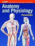 Anatomy & Physioloby Paramedic AAOS