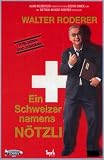Review   / Ein Schweizer namens Nötzli