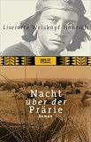 Nacht �ber der Pr�rie