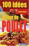 Revue Jeunes Editions  / 100 idées autour du poulet