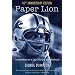 Paper Lion: Confessions of a Last-String Quarterback