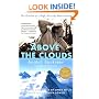 Above the Clouds: The Diaries of a High-Altitude Mountaineer