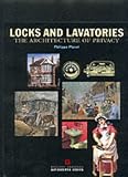 Review English Heritage  / Locks and Lavatories: The Architecture of Privacy (Gatekeeper)