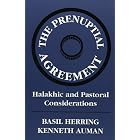Prenuptial Agreement: Halakhic and Pastoral Considerations by  Kenneth Auman
