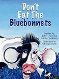 Don't Eat the Bluebonnets
