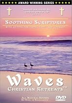 Soothing Scriptures / WAVES: Christian Retreats for prayer and relaxation - DVD