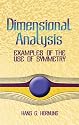 Dimensional Analysis: Examples of the Use of Symmetry
