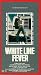White Line Fever