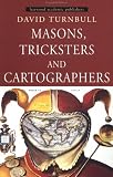 cover of Masons, Tricksters and Cartographers (Studies in the History of Science, Technology & Medicine)